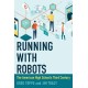 Running with Robots: The American High School's Third Century