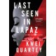 Last Seen in Lapaz