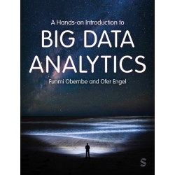 A Hands-on Introduction to Big Data Analytics