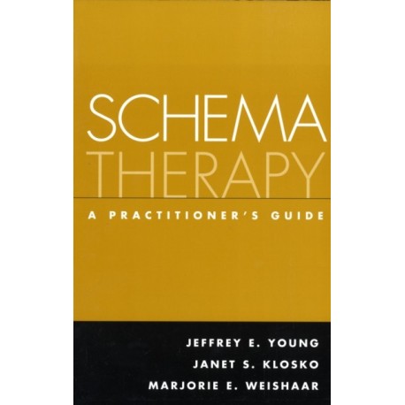 Schema Therapy: A Practitioner's Guide