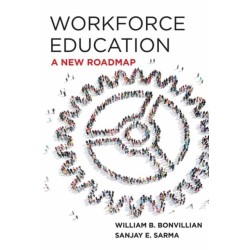 Workforce Education: A New Roadmap
