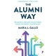 The Alumni Way: Building Lifelong Value from Your University Investment