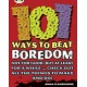 Bug Club Independent Non Fiction Year 3 Brown B 101 Ways to Beat Boredom