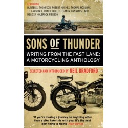 Sons of Thunder: Writing from the Fast Lane: A Motorcycling Anthology
