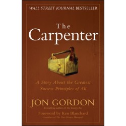 The Carpenter: The 3 Greatest Success Strategies of All