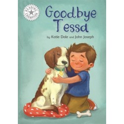Reading Champion: Goodbye Tessa: Independent Reading White 10
