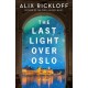 The Last Light over Oslo: A Novel