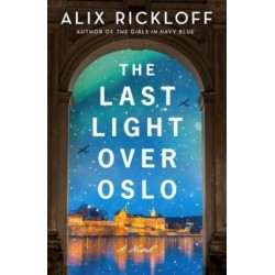 The Last Light over Oslo: A Novel