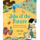 Jobs of the Future: Imaginative Careers for Forward-Thinking Kids
