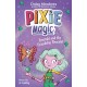 The Pixie Magic: Emerald and the Friendship Bracelet: Book 1