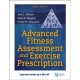 Advanced Fitness Assessment and Exercise Prescription