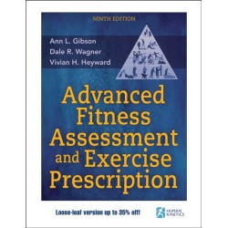 Advanced Fitness Assessment and Exercise Prescription