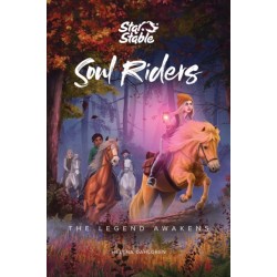 Soul Riders: The Legend Awakens