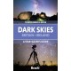 The Dark Skies of Britain & Ireland: A Stargazer's Guide