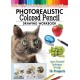 Photorealistic Colored Pencil Drawing Workbook: Learn Essential Techniques through 16 Projects