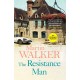 The Resistance Man: The Dordogne Mysteries 6