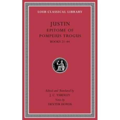 Epitome of Pompeius Trogus, Volume II: Books 21–44