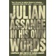 Julian Assange In His Own Words