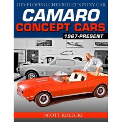 Camaro Concept Cars: Developing Chevrolet's Pony Car