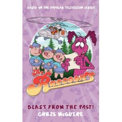The Raccoons: Blast from the Past