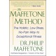 The Maffetone Method:  The Holistic,  Low-Stress, No-Pain Way to Exceptional Fitness