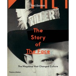 The Story of The Face: The Magazine that Changed Culture