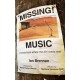 Missing Music: Voices from Where the Dirt Road Ends