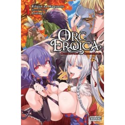 Orc Eroica, Vol. 4 (light novel)