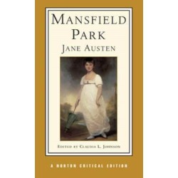 Mansfield Park: A Norton Critical Edition