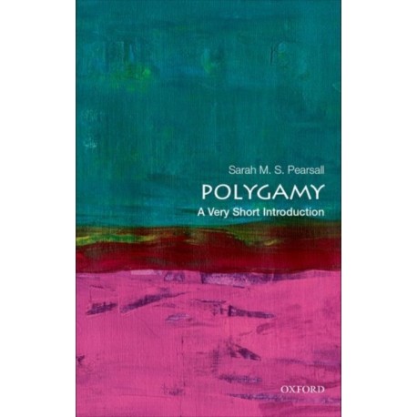 Polygamy: A Very Short Introduction