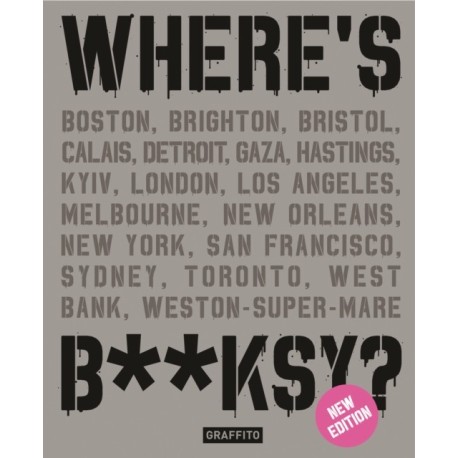 Where's Banksy?: New 2024 Edition