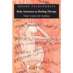 Body Awareness as Healing Therapy: The Case of Nora