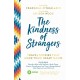 The Kindness of Strangers: Travel Stories That Make Your Heart Grow