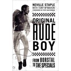 Original Rude Boy: From Borstal to The Specials: A Life in Crime & Music