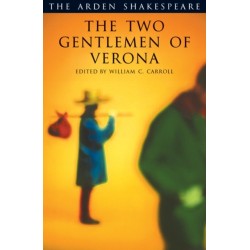 The Two Gentlemen of Verona: Third Series