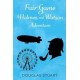 Fair Game: A Holmes and Watson Adventure