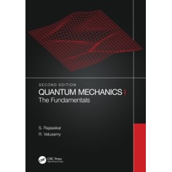 Quantum Mechanics I: The Fundamentals