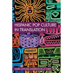 Hispanic Pop Culture in Translation