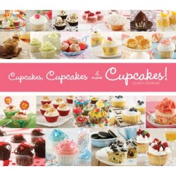 Cupcakes, Cupcakes & More Cupcakes!