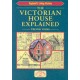 The Victorian House Explained: Britain's Architectural History