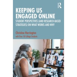 Keeping Us Engaged Online: Student Perspectives (and Research-Based Strategies) on What Works and Why