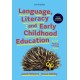 Language, Literacy & Early Childhood Education