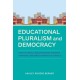Educational Pluralism and Democracy: How to Handle Indoctrination, Promote Exposure, and Rebuild America's Schools