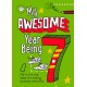 My Awesome Year being 7