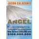 Angel: How to Invest in Technology Startups--Timeless Advice from an Angel Investor Who Turned $100,000 into $100,000,000