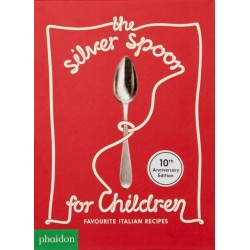 The Silver Spoon for Children: Favourite Italian Recipes
