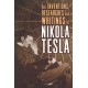 The Inventions, Researches, and Writings of Nikola Tesla