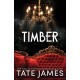 Timber: An Enemies to Lovers Mafia Romance as Seen on TikTok