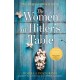 The Women at Hitler’s Table
