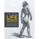 Life Drawing for Artists: Understanding Figure Drawing Through Poses, Postures, and Lighting